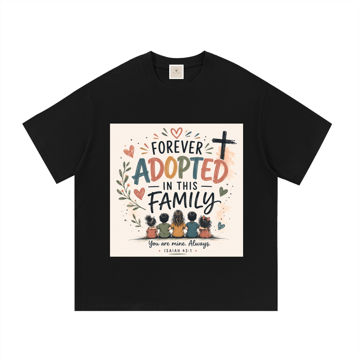 Forever Adopted in this family T shirt