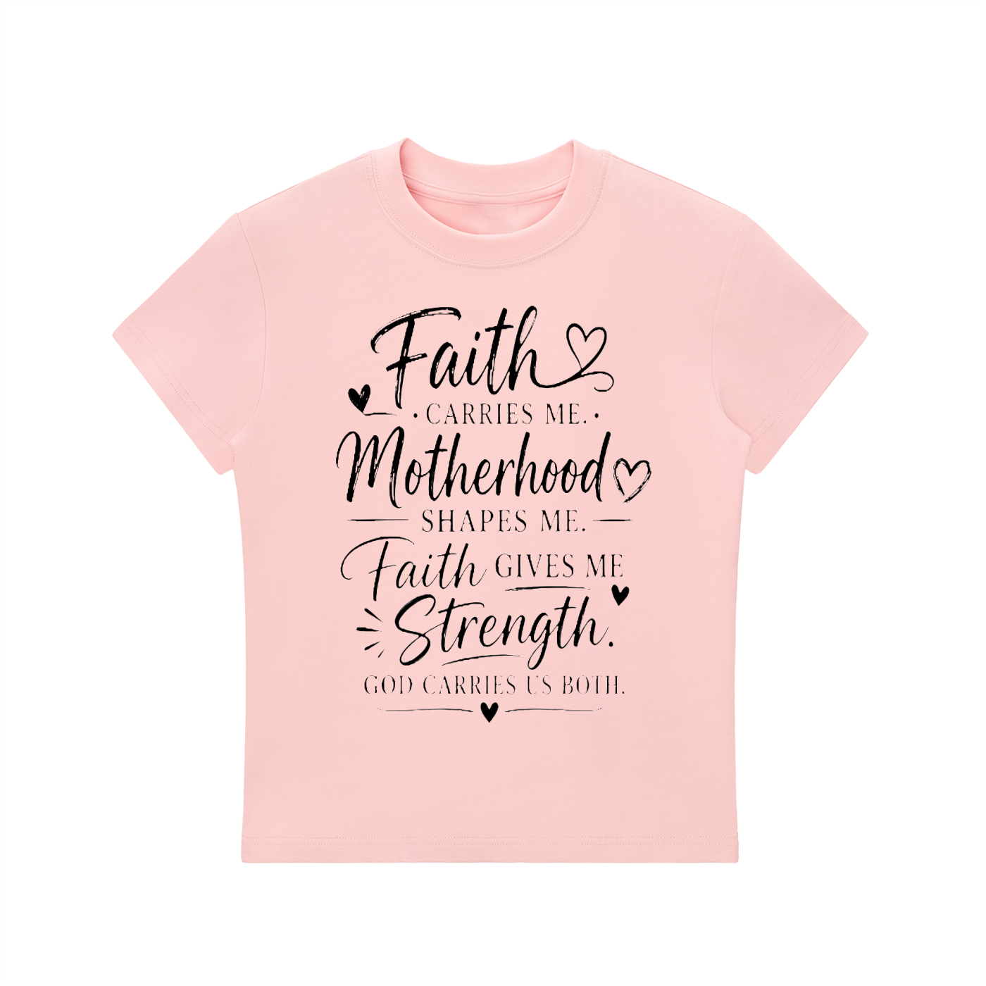Faith & Motherhood T shirt